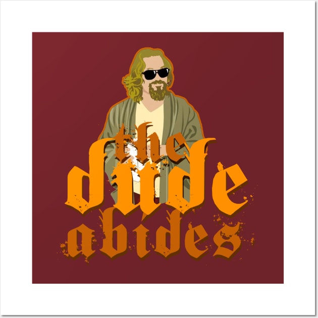 The Dude Abides Wall Art by Meta Cortex